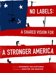 No labels: a shared vision for a stronger America cover image