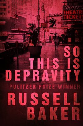 Cover image for So This is Depravity