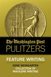 Washington Post Pulitzers: Gene Weingarten cover image