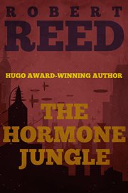 The Hormone Jungle cover image