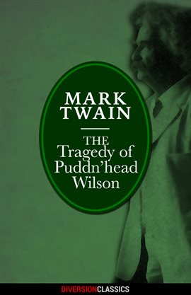 Cover image for The Tragedy of Pudd'nhead Wilson