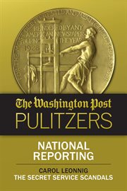 Washington Post Pulitzers: Carol Leonnig cover image