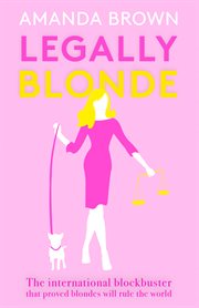 Legally blonde: Legally blonde 2 ; Legally blondes cover image