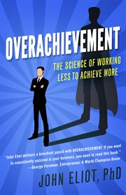 Overachievement: the real story behind what it takes to be exceptional from Smartercomics cover image
