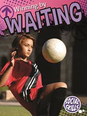 Winning by Waiting Winning by Waiting