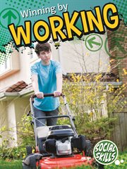 Winning by Working Winning by Working