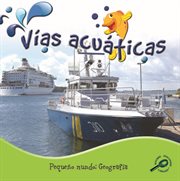 Vías acuáticas Vías acuáticas