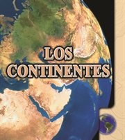 Los continentes Los continentes