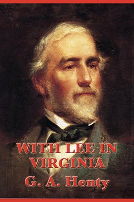 Cover image for With Lee in Virginia