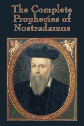 Cover image for The Complete Prophecies of Nostradamus