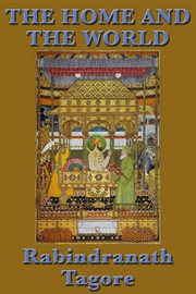 The home and the world cover image