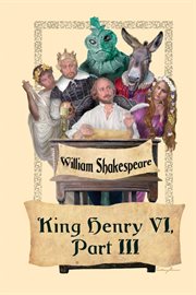 King henry vi, part iii cover image