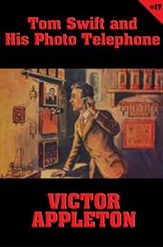 Tom swift and his photo telephone cover image