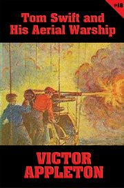 Tom swift and his aerial warship cover image