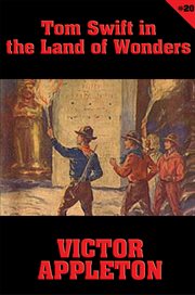 Tom swift in the land of wonders cover image