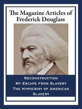 Cover image for The Magazine Articles of Frederick Douglass