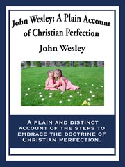 John wesley: a plain account of christian perfection cover image