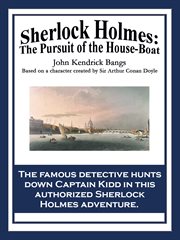 Sherlock holmes: the pursuit of the house-boat cover image