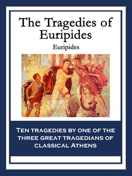 Cover image for The Tragedies of Euripides