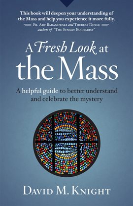 Cover image for A Fresh Look at the Mass