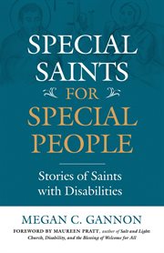 Special saints for special people. Stories of Saints with Disabilities cover image