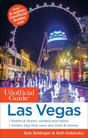 The Unofficial Guide to Las Vegas cover image