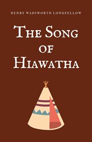 The Song of Hiawatha cover image