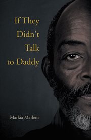 If they didn't talk to daddy cover image