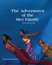 The adventures of the mer-family cover image