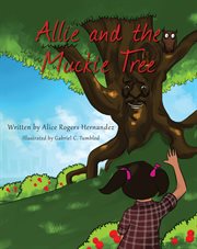 Allie and the muckie tree cover image