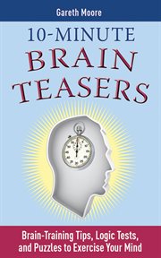 10-minute Brain Teasers