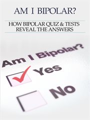 Bipolar disorder: am i bipolar ? cover image