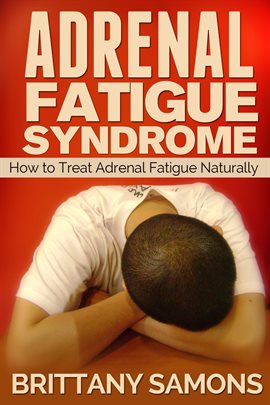 Image de couverture de Adrenal Fatigue Syndrome