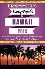 Frommer's 2014 easyguide to Hawaii cover image