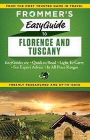 Frommer's EasyGuide to Florence & Tuscany cover image