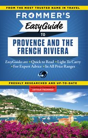 Frommer's EasyGuide to Provence and the French Riviera cover image