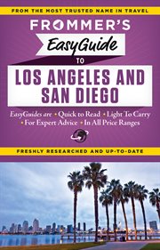 Frommer's easy guide to Los Angeles and San Diego cover image