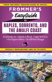 Frommer's EasyGuide to Naples, Sorrento & the Amalfi Coast cover image