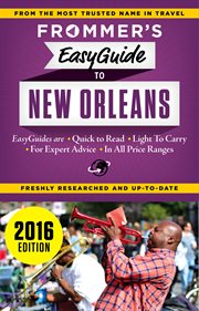 Frommer's easyguide to New Orleans 2016 cover image