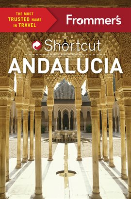 Cover image for Frommer's Shortcut Andalucia