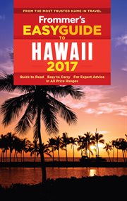 Frommer's easyguide to hawaii 2017 cover image