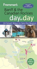 Frommer's Banff & the Canadian Rockies day by day cover image