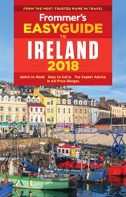 Frommer's easyguide to Ireland 2018 cover image