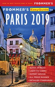 Frommer's easyguide to Paris 2019 cover image