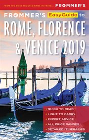 Frommer's EasyGuide to Rome, Florence & Venice 2019 cover image