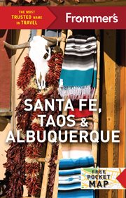 Frommer's Santa Fe, Taos & Albuquerque cover image