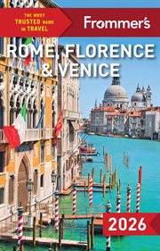 Frommer's Rome, Florence, and Venice 2026 cover image