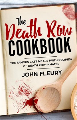 Cover image for The Death Row Cookbook