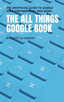 Cover image for The All Things Google Book