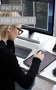 Ipad pro for ipados 13. Getting Started with iPadOS for iPad Pro cover image